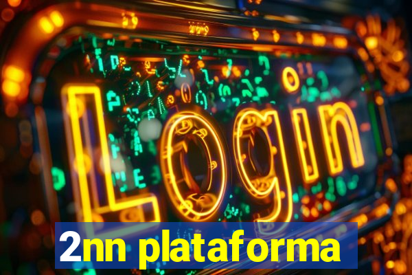 2nn plataforma